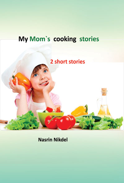 My Mom s cooking stories